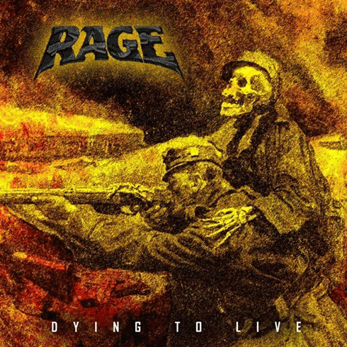 Rage (GER) : Dying to Live